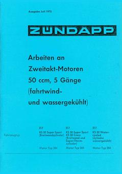 Zündapp KS 50 Super Sport Cross WC Watercooled Motor Reparatur Anleitung 