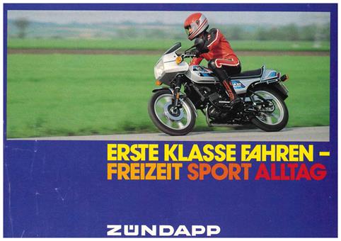 Zündapp "ERSTE KLASSE FAHREN" original Prospekt A5 NEU 