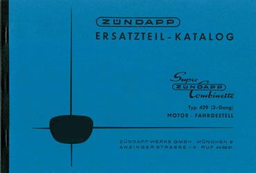 Zündapp Super Combinette typ 429 Ersatzteil Liste Teile Katalog 