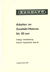 Zündapp Bergsteiger Arbeiten an Zweitaktmotoren bis 50 ccm Motor Reparatur Anleitung 