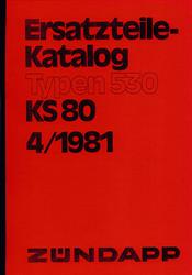 Zündapp KS 80  KS 80 Touring Typ 530 Ersatzteil Liste Teile Katalog 