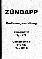 Zündapp Combinette S 422 423 423 S Bedienungsanleitung Daten Technik Handbuch 